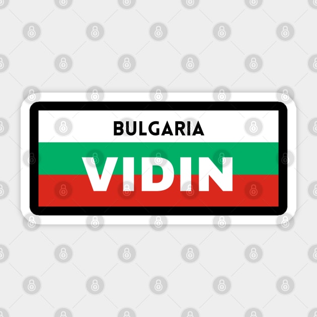 Vidin City in Bulgarian Flag Sticker by aybe7elf